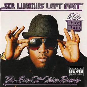 Sir Lucious left foot : the son of Chico Dust